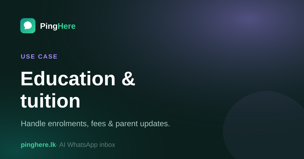 Education & tuition — PingHere use case